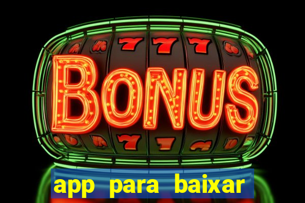 app para baixar jogos hackeados android